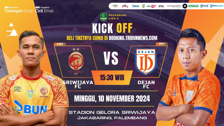 TIKET LAGA HOME SRIWIJAYA FC VS DEJAN FC