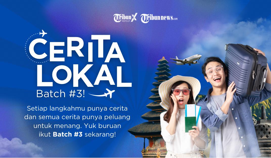 Cerita Lokal Batch 3