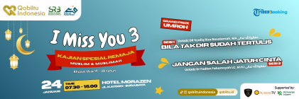 I Miss You 3 -  Kajian Spesial Remaja